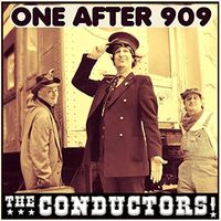 One After 909 (The Beatles cover) by The Conductors