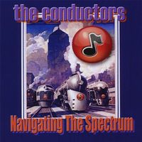 Navigating The Spectrum by THE CONDUCTORS