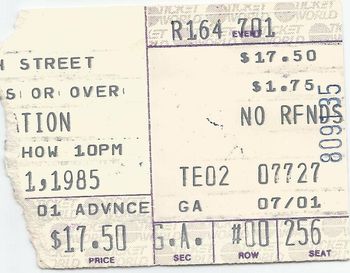 Powerstation - 7/1/85 (opening night of tour)
