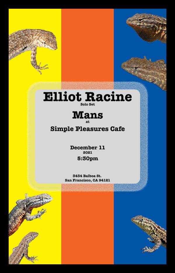 Elliot Racine and Mans Solo Concert at Simple Pleasures Cafe, December 11, 2021 Poster