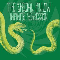 Infinite Regression by The Special Pillow