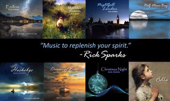 MUSIC TO REPLENISH YOUR SPIRIT: A montage of all my albums since 2014

