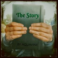 The Story by AQUAvine