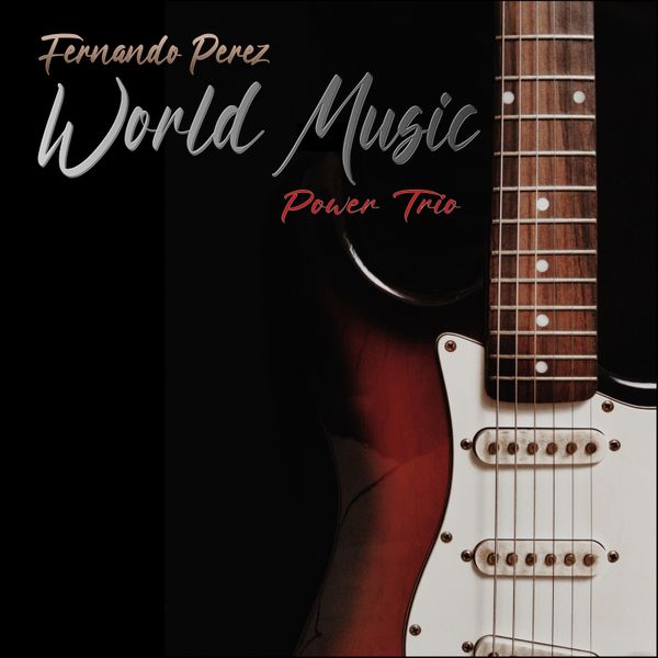 World Music Power Trio, Fernando Perez