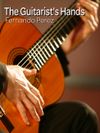 The Guitarist's Hands by Fernando Perez