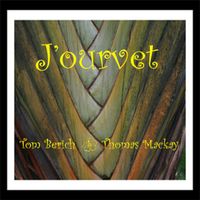 J'ourvet by Tom Berich and Thomas Mackay