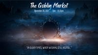 The Goblin Market 