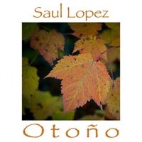 Otoño by Saul Lopez