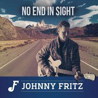No End in Sight by Johnny Fritz