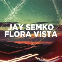 Flora Vista by Jay Semko