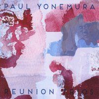 Reunion Trios by Paul Yonemura