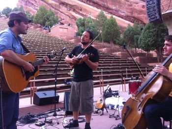 Redrocks rehearsal with Greg, Jeb, and Phil
