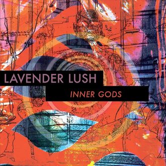 Lavender Lush - Inner Gods (2017)