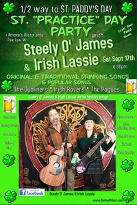 Steely O'James & Irish Lassie 1/2 Way to St. Paddy's Day Party
