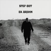 Step Out by Ek Bruhn