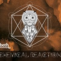 Chemical Reaction by Beth Wimmer
