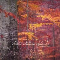 Sweet Autumn Splendor by Barbara Graff