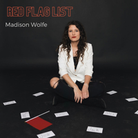 Red Flag List by Madison Wolfe