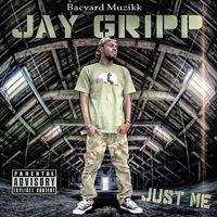 Just Me by Jay Gripp