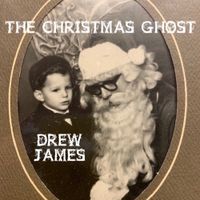The Christmas Ghost by drewjames.net