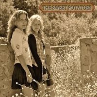 The Sweet Potatoes by The Sweet Potatoes