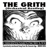 The Grith (Orchestral Bootleg) by Christensen/Schultz
