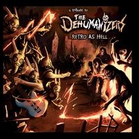 Retro As Hell by The Dehumanizers
