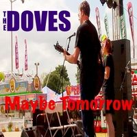 Maybe Tomorrow by The Doves