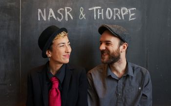 Nasr & Thorpe Ariana Nasr and Curtis Thorpe
