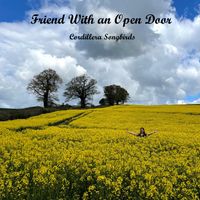 Friend With an Open Door by Cordillera Songbirds