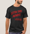 GETTIN THIS MONEY RED/BLACK BASIC T-SHIRT