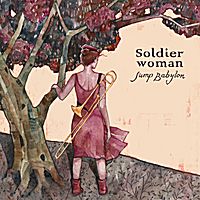 Soldier Woman by Jump Babylon