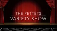 The Pettets Variety Show DVD