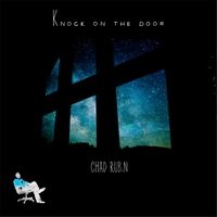 Knock on the Door by Chad Rubin