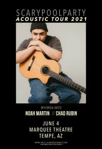 SCARYPOOLPARTY Acoustic tour with Chad Rubin & Noah Martin