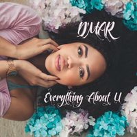Everything About U by D'mar