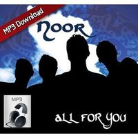 Download - Noor's "All For You" Album