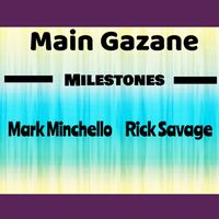 Milestones by Main Gazane