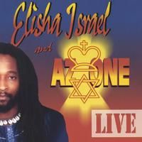 Elisha Israel & AZ-ONE ( live) by Elisha Israel