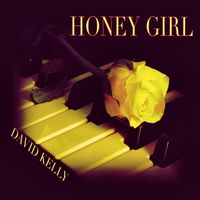 Honey Girl by David Kelly