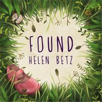 Found by Helen Betz
