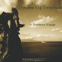 St. Brendans Voyage by Dreams of Freedom