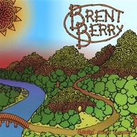 Livin' and Lovin' by Brent Berry