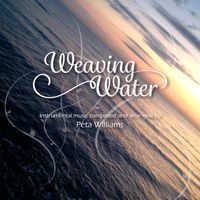 Weaving Water by Peta Williams