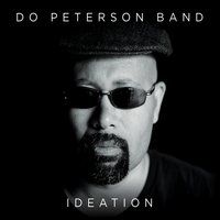 Ideation (2017) by Do Peterson Band