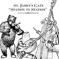 Station to Station by St. James's Gate