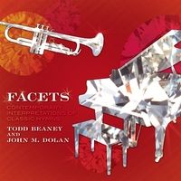 Facets by Todd Beaney & John M. Dolan