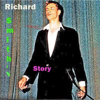 RICHARD SMITH'S STORY: CD