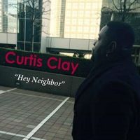 Hey Neighbor by Curtis Clay