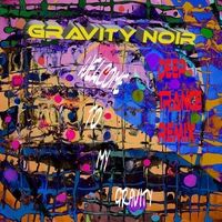 Welcome to My Gravity (Deep Trance Remix) - EP by Gravity Noir